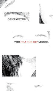 Title: The Craigslist Model, Author: Gene Geter
