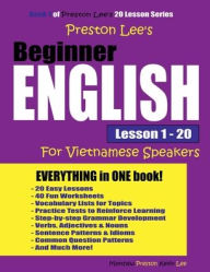 Title: Preston Lee's Beginner English Lesson 1 - 20 For Vietnamese Speakers, Author: Kevin Lee