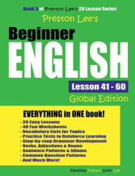 Title: Preston Lee's Beginner English Lesson 41 - 60 Global Edition, Author: Kevin Lee