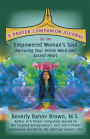 A Prayer Companion Journal for the Empowered Woman's Soul: Nurturing Your Divine Mind and Sacred Heart