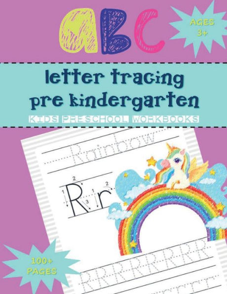 HAPPY KIDS Letter Tracing Pre Kindergarten ABC - Rainbow & Unicorn Pink Pattern Cover: Pre Kindergarten Workbook Ages 3+ Letter Tracing Books for Kids - abc Books for Toddlers (8.5 x 11) Large Size Book