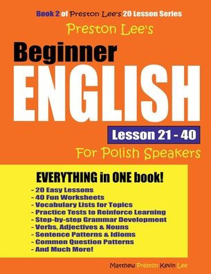 Preston Lee's Beginner English Lesson 21 - 40 For Polish Speakers