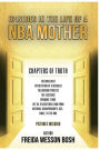 Episodes in the Life of a NBA Mother