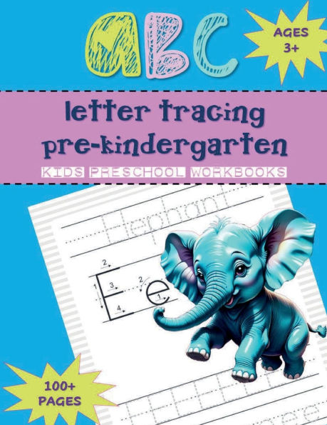 ABC Letter Tracing Pre K Kindergarten Preschool Workbook HAPPY KIDS Blue Elephant Pattern Cute Journal: Handwriting Practice Book Alphabet Learning for Kids Ages 3 - 5 Easy Practice Penmanship