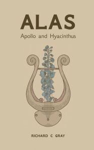 Free download ebooks pdf for computer Alas - Apollo and Hyacinthus