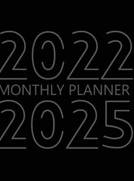 2022-2025 Monthly Planner, Hardcover: 48 Month Agenda, Monthly Organizer Book for Activities and Appointments, 4 Year Calendar Notebook