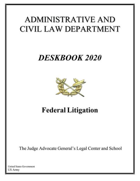 Deskbook 2020: Federal Litigation: