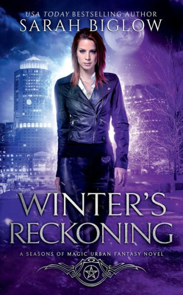 Winter's Reckoning: A Chosen One Urban Fantasy