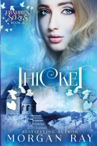 Title: Thicket: YA Paranormal Romance & Sleeping Beauty Adaption, Author: Morgan Ray