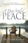 A Deep Settled Peace