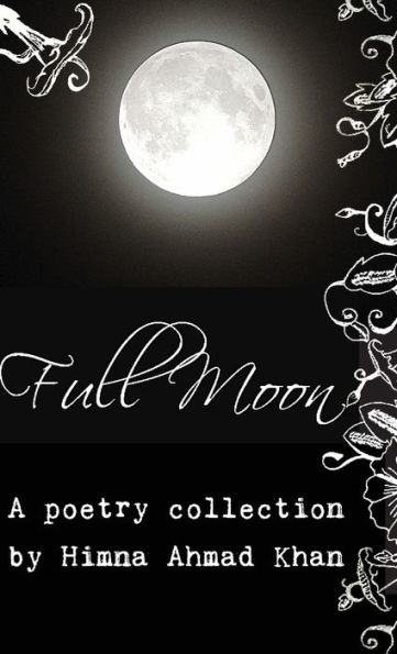 Full Moon: a poetry collection