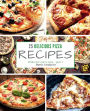 25 delicious pizza recipes - part 1: Dishes for every taste