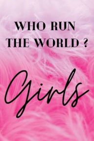 Title: Who run the world ? Girls. 120 pages 6