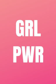 Title: GRL PWR Pink Notebook, 120 pages, 6