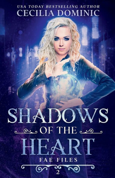 Shadows of the Heart: An Urban Fantasy Thriller