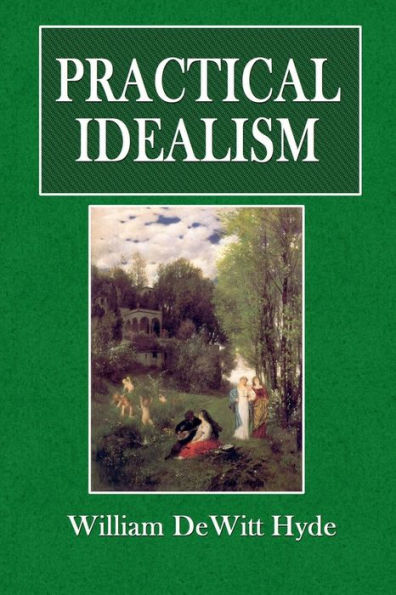 Practical Idealism