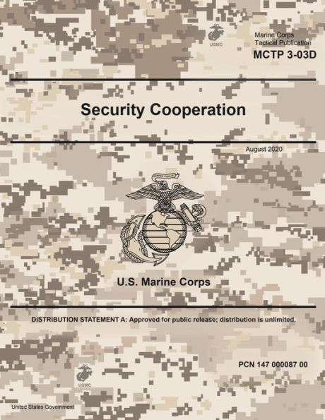 Marine Corps Tactical Publication MCTP 3-03D Security Cooperation August 2020