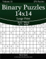 Binary Puzzles 14x14 Large Print - Easy to Hard - Volume 11 - 276 Puzzles