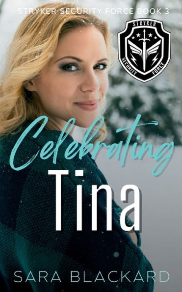 Celebrating Tina: A Sweet Romantic Suspense
