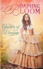 Garden of Dreams: A Sweet and Clean Regency Romance
