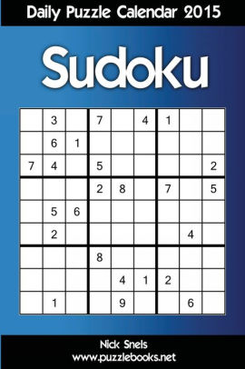Daily Sudoku Puzzle Calendar 2015 by Nick Snels, Paperback | Barnes