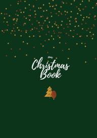 Title: Family Christmas Journal: 25 Years of Memories:Keepsake Christmas Journal, Author: Kat Horan Hills