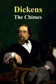 Title: The Chimes, Author: Charles Dickens