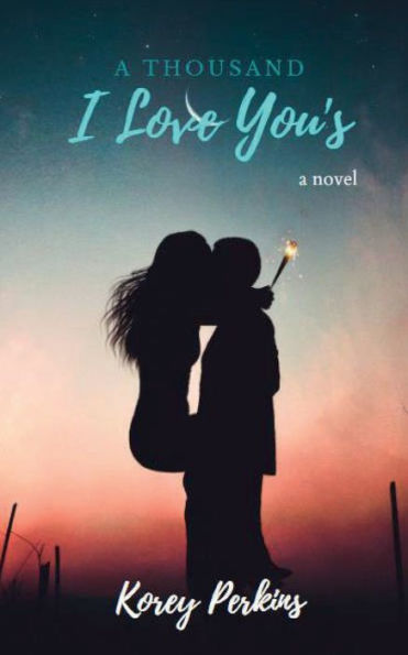 A Thousand I Love You's