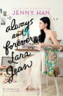 Always and Forever, Lara Jean (To All the Boys I've Loved Before Series #3)