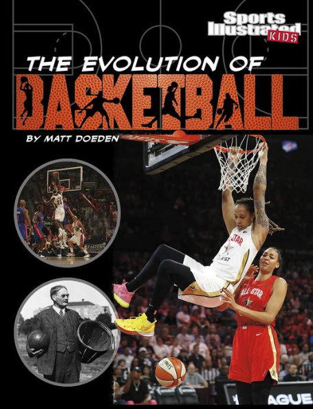 The Evolution of Basketball