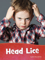 Title: Head Lice, Author: Beth Bence Reinke