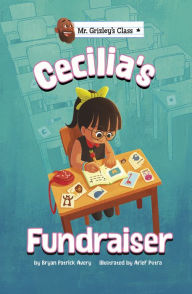 Title: Cecilia's Fundraiser, Author: Bryan Patrick Avery