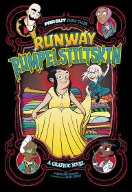 Title: Runway Rumpelstiltskin: A Graphic Novel, Author: Stephanie True Peters