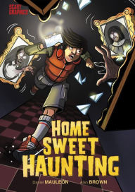 Title: Home Sweet Haunting, Author: Daniel Montgomery Cole Mauleón