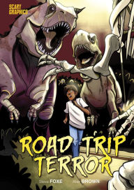 Title: Road Trip Terror, Author: Steve Foxe