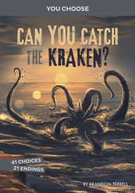 Top audiobook downloads Can You Catch the Kraken?: An Interactive Monster Hunt PDB DJVU