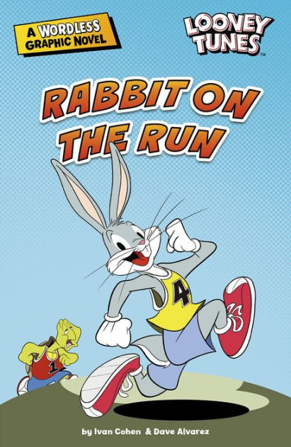 Rabbit on the Run by Ivan Cohen, Dave Alvarez, Paperback | Barnes & Noble®