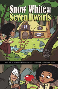 Title: Snow White and the Seven Dwarfs: A Discover Graphics Fairy Tale, Author: Jehan Jones-Radgowski