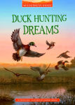 Alternative view 1 of Duck Hunting Dreams