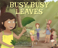 Title: Busy, Busy Leaves, Author: Nadia Higgins