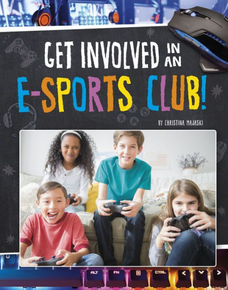 Get Involved an E-sports Club!
