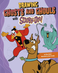 Title: Drawing Ghosts and Ghouls with Scooby-Doo!, Author: Steve Korté