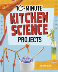 Free download of pdf format books 10-Minute Kitchen Science Projects 9781663959010 by  (English Edition)