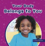 Your Body Belongs to You