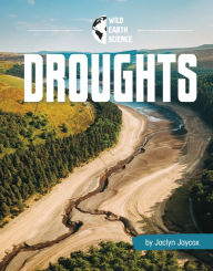 Title: Droughts, Author: Jaclyn Jaycox