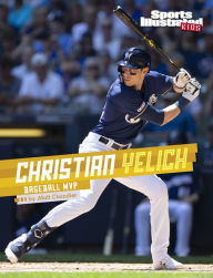 Title: Christian Yelich: Baseball MVP, Author: Matt Chandler