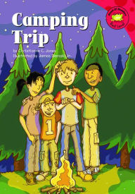 Title: Camping Trip, Author: Christianne C. Jones