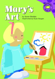 Title: Mary's Art, Author: Susan Blackaby