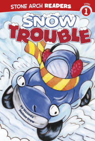 Title: Snow Trouble, Author: Melinda Melton Crow