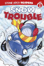 Snow Trouble